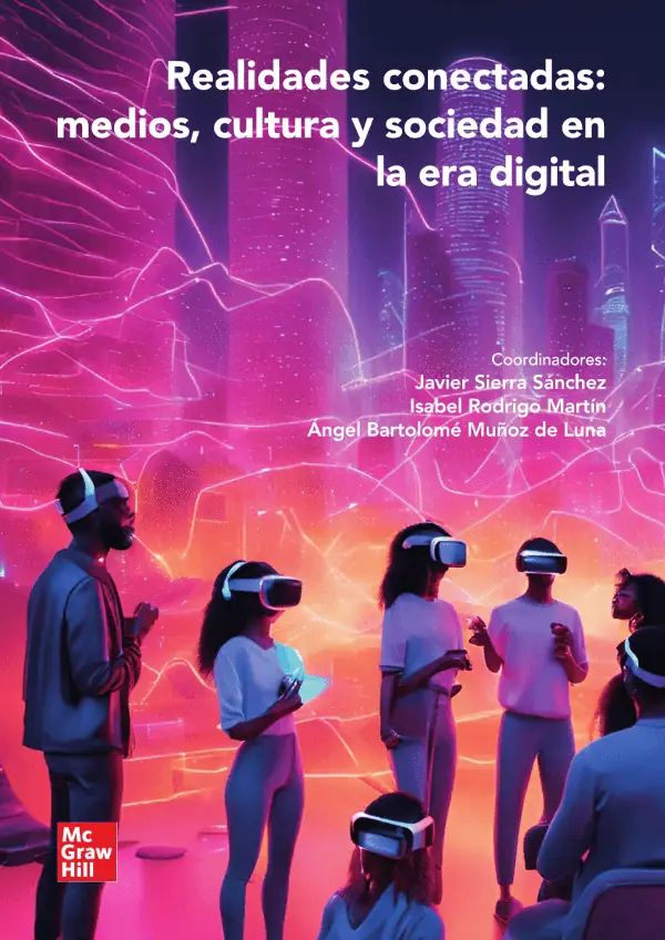 Libro Realidades conectadasmedios, cultura y sociedad en la era digital